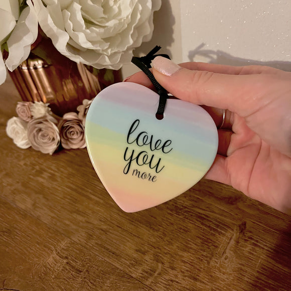 love you more - heart ceramic