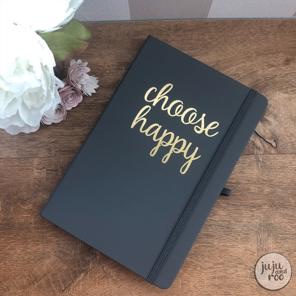 choose happy - notebook
