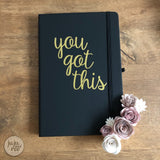 you got this - notebook