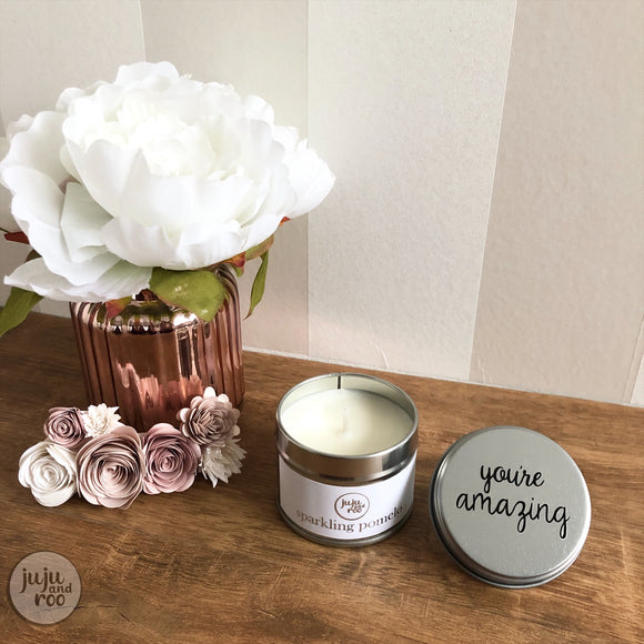 you’re amazing - soy wax candle